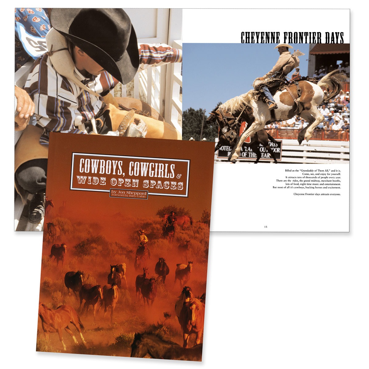 Cowboys, Cowgirls & Wide Open Spaces book design by Daryl Stevens